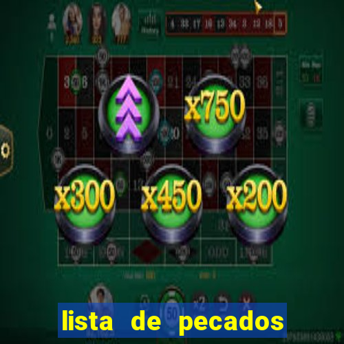 lista de pecados para confessar